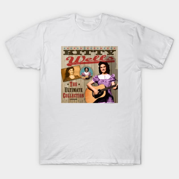 Kitty Wells - The Ultimate Country Collection T-Shirt by PLAYDIGITAL2020